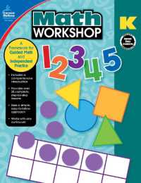Math Workshop, Grade K : A Framework for Guided Math and Independent Practice