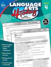 Language Arts 4 Today, Grade 4 : Daily Skill Practice （CSM）