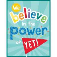 We Believe in the Power of Yet! Chart