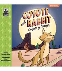 Keepsake Stories Coyote and Rabbit : Coyote Y Conejo Volume 10 (Keepsake Stories)