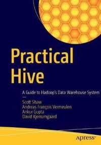 Practical Hive : A Guide to Hadoop's Data Warehouse System （1st）