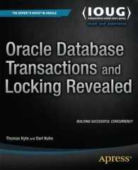 Oracle Database Transactions and Locking Revealed -- Paperback / softback （1st ed.）