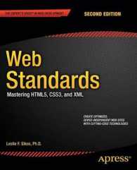 Web Standards : Mastering HTML5, CSS3, and XML （2ND）