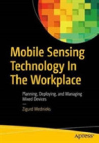 Mobile Sensing Technology in the Workplace : Planning, Deploying, and Managing Mixed Devices