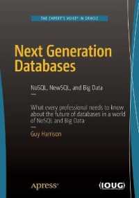 Next Generation Databases : NoSQLand Big Data （1st）