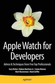 Apple Watch for Developers : Advice & Techniques from Five Top Professionals （1st）