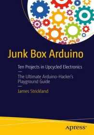 Junk Box Arduino : Ten Projects in Upcycled Electronics （1st）