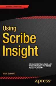 Using Scribe Insight : Developing Integrations and Migrations using the Scribe Insight Platform （1st）
