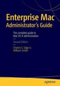 Enterprise Mac Administrators Guide （2ND）
