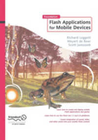 Foundation Flash Applications for Mobile Devices （Softcover reprint of the original 1st）