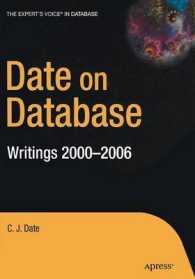Date on Database : Writings 2000-2006 （Softcover reprint of the original 1st）