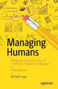 Managing Humans : Biting and Humorous Tales of a Software Engineering Manager （3TH）