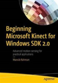 Beginning Microsoft Kinect for Windows SDK 2.0 : Motion and Depth Sensing for Natural User Interfaces （1st）