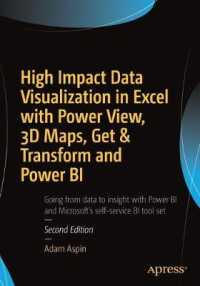 High Impact Data Visualization in Excel with Power View, 3D Maps, Get & Transform and Power BI （2ND）