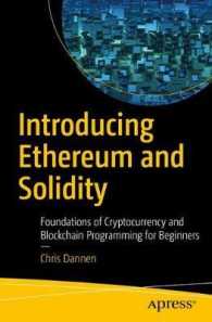 Introducing Ethereum and Solidity : Foundations of Cryptocurrency and Blockchain Programming for Beginners （1st）