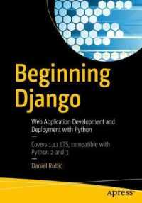 Beginning Django : Web Application Development and Deployment with Python （1st）