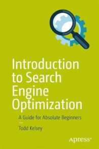 検索エンジン最適化入門<br>Introduction to Search Engine Optimization : A Guide for Absolute Beginners （1st）