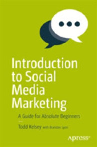 Introduction to Social Media Marketing : A Guide for Absolute Beginners （1st）