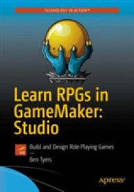 Learn RPGs in GameMaker: Studio : Build and Design Role Playing Games （1st）