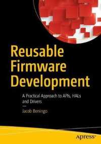 Reusable Firmware Development : A Practical Approach to APIs, HALs and Drivers （1st）
