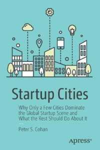 Startup Cities : Why Only a Few Cities Dominate the Global Startup Scene and What the Rest Should Do about It （1st）