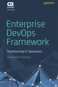 Enterprise DevOps Framework : Transforming IT Operations （1st）