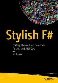 Stylish F# : Crafting Elegant Functional Code for .NET and .NET Core （1st）