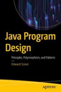 Java Program Design : Principles, Polymorphism, and Patterns （1st）