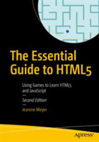 The Essential Guide to Html5 : Using Games to Learn HTML5 and JavaScript