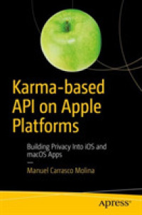 Karma-based API on Apple Platforms : Building Privacy into iOS and macOS Apps （1st）