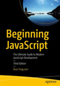 Beginning JavaScript : The Ultimate Guide to Modern JavaScript Development （3RD）