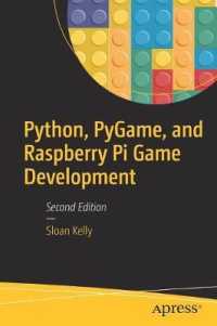 Python, PyGame, and Raspberry Pi Game Development （2ND）