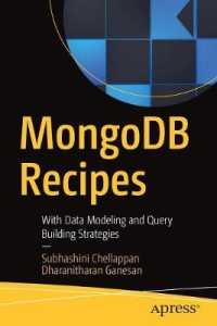 MongoDB Recipes : With Data Modeling and Query Building Strategies （1st）
