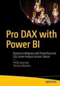 Pro DAX with Power BI : Business Intelligence with PowerPivot and SQL Server Analysis Services Tabular （1st）