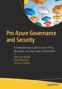 Pro Azure Governance and Security : A Comprehensive Guide to Azure Policy, Blueprints, Security Center, and Sentinel （1st）