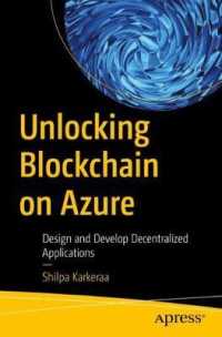 Unlocking Blockchain on Azure : Design and Develop Decentralized Applications （1st）