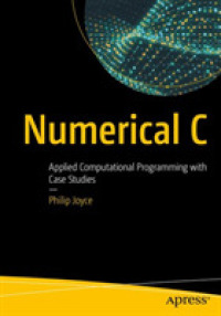 Numerical C : Applied Computational Programming with Case Studies （1st）