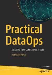 Practical DataOps : Delivering Agile Data Science at Scale （1st）