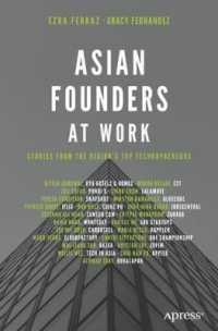 Asian Founders at Work : Stories from the Region's Top Technopreneurs （1st）