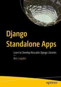 Django Standalone Apps : Learn to Develop Reusable Django Libraries （1st）
