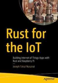 Rust for the IoT : Building Internet of Things Apps with Rust and Raspberry Pi （1st）