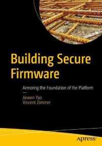 Building Secure Firmware : Armoring the Foundation of the Platform （1st）
