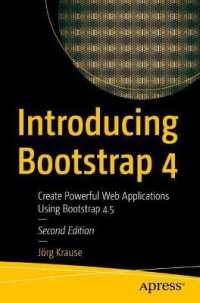 Introducing Bootstrap 4 : Create Powerful Web Applications Using Bootstrap 4.5 （2ND）