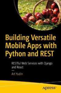 Building Versatile Mobile Apps with Python and REST : RESTful Web Services with Django and React （1st）