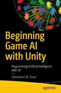 Beginning Game AI with Unity : Programming Artificial Intelligence with C# （1st）