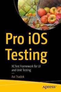 Pro iOS Testing : XCTest Framework for UI and Unit Testing （1st）