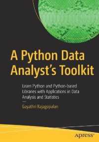 A Python Data Analyst's Toolkit : Learn Python and Python-based Libraries with Applications in Data Analysis and Statistics （1st）