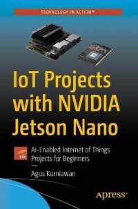 IoT Projects with NVIDIA Jetson Nano : AI-Enabled Internet of Things Projects for Beginners （1st）
