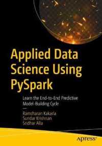 Applied Data Science Using Pyspark : Learn the End-to-End Predictive Model-Building Cycle