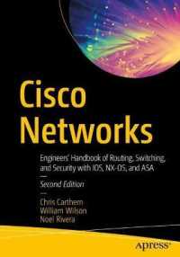 Cisco Networks : Engineers' Handbook of Routing, Switching, and Security with IOS, NX-OS, and ASA （2ND）